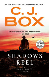 Shadows Reel (Joe Pickett Series #22)