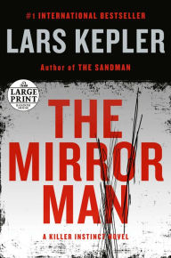 Title: The Mirror Man (Joona Linna Series #8), Author: Lars Kepler
