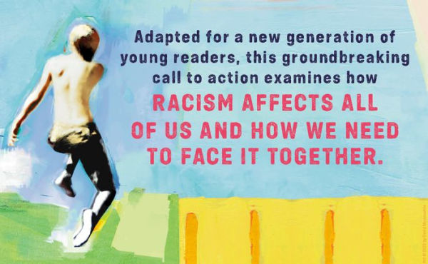 The Sum of Us (Adapted for Young Readers): How Racism Hurts Everyone