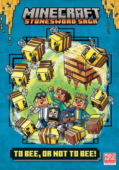 to Bee, Or Not Bee! (Minecraft Stonesword Saga #4)