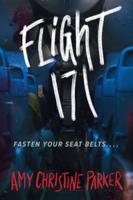 Title: Flight 171, Author: Amy Christine Parker
