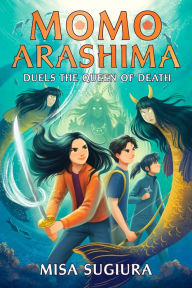Free pdf books downloads Momo Arashima Duels the Queen of Death by Misa Sugiura  English version 9780593564141