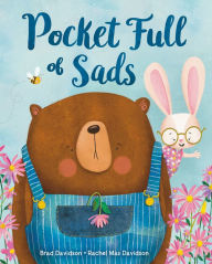 Title: Pocket Full of Sads, Author: Brad Davidson