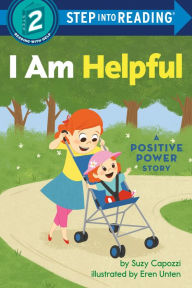 Real book download I Am Helpful: A Positive Power Story