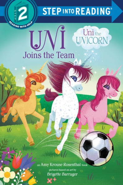 Uni Joins the Team (Uni Unicorn)