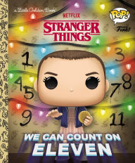 Read and download ebooks for free Stranger Things: We Can Count on Eleven (Funko Pop!) 9780593567210 by Geof Smith, Meg Dunn iBook PDB