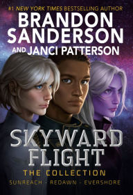 Free downloading of books Skyward Flight: The Collection: Sunreach, ReDawn, Evershore 9780593568279 by Brandon Sanderson, Janci Patterson in English