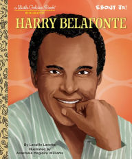 Title: Harry Belafonte: A Little Golden Book Biography, Author: Lavaille Lavette