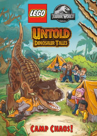 Download free epub ebooks for kindle Untold Dinosaur Tales #2: Camp Chaos! (LEGO Jurassic World) FB2