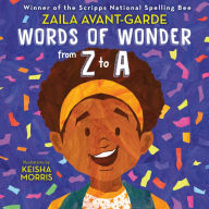 Title: Words of Wonder from Z to A, Author: Zaila Avant-garde