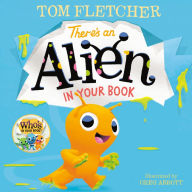 Title: There's an Alien in Your Book, Author: Tom Fletcher