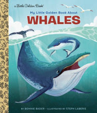 Ipod books free download My Little Golden Book About Whales by Bonnie Bader, Steph Laberis 9780593569849