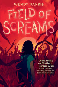 Free ebook download for ipad Field of Screams iBook ePub (English Edition) 9780593570005 by Wendy Parris, Wendy Parris