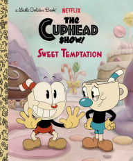 Title: Sweet Temptation (The Cuphead Show!), Author: Golden Books