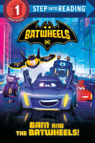 English books online free download Bam and the Batwheels! (DC Batman: Batwheels)