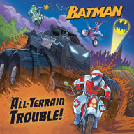 Free txt ebook downloads All-Terrain Trouble! (DC Batman) by David Croatto, Anthony Conley, David Croatto, Anthony Conley