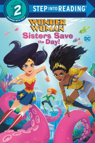 Download pdf files free books Sisters Save the Day! (DC Super Heroes: Wonder Woman) 9780593571118
