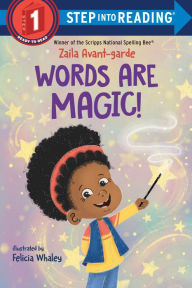 Title: Words Are Magic!, Author: Zaila Avant-garde