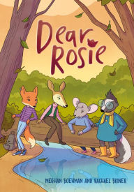 Title: Dear Rosie: (A Graphic Novel), Author: Meghan Boehman