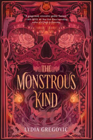 Kindle books free download The Monstrous Kind by Lydia Gregovic