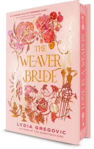 Title: The Weaver Bride, Author: Lydia Gregovic
