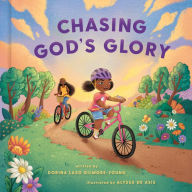 Free downloads for ebooks kindle Chasing God's Glory by Dorina Lazo Gilmore-Young, Alyssa De Asis, Dorina Lazo Gilmore-Young, Alyssa De Asis 9780593577776 in English MOBI