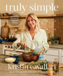 Alternative view 1 of Truly Simple: 140 Healthy Recipes for Weekday Cooking: A Cookbook