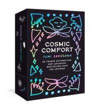 Title: Cosmic Comfort: 50 Tender Affirmations and Grounding Meditations from the Universe: Meditation Cards, Author: Yumi Sakugawa