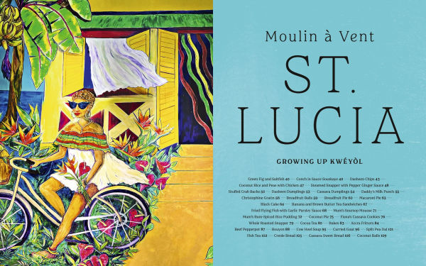 Kwéyòl / Creole: Recipes, Stories, and Tings from A St. Lucian Chef's Journey: Cookbook