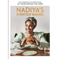 Free download ebooks jar format Nadiya's Everyday Baking: From Weeknight Dinners to Celebration Cakes, Let Your Oven Do the Work 9780593579053 English version DJVU FB2 by Nadiya Hussain, Nadiya Hussain