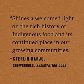 Turtle Island: Foods and Traditions of the Indigenous Peoples of North America