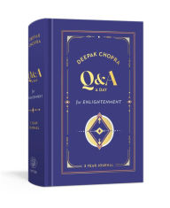 Title: Q&A a Day for Enlightenment: A Journal, Author: Deepak Chopra