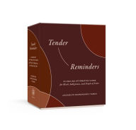 Title: Tender Reminders: 50 Healing Affirmation Cards for Black, Indigenous, and People of Color, Author: Jacquelyn Ogorchukwu Iyamah