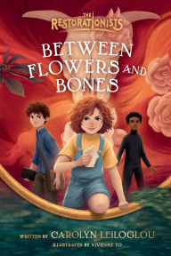 Title: Between Flowers and Bones, Author: Carolyn Leiloglou