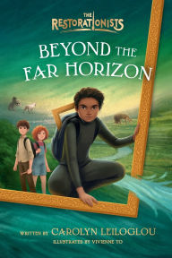 Title: Beyond the Far Horizon, Author: Carolyn Leiloglou