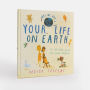 Alternative view 2 of Your Life on Earth: A Record Book for New Humans