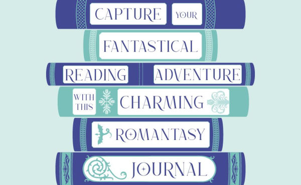 The Journal of Ink & Ardor: A Romantasy Reading Log