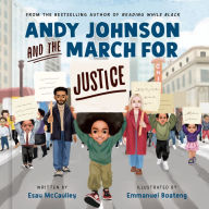 Title: Andy Johnson and the March for Justice, Author: Esau McCaulley