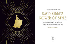 Alternative view 3 of David Kibbe's Power of Style: A Guided Journey to Help You Discover Your Authentic Style