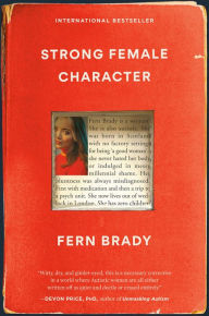 Title: Strong Female Character, Author: Fern Brady