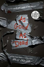 As Good as Dead (A Good Girl's Guide to Murder #3)