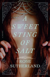 Free kindle ebooks download A Sweet Sting of Salt: A Novel in English  9780593594599