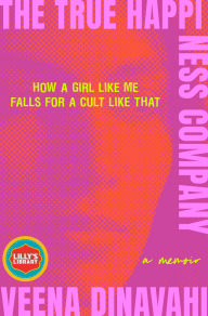 The True Happiness Company: A Memoir