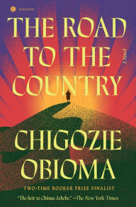 Electronics e book download The Road to the Country: A Novel