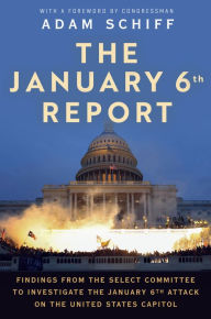 Free ebook downloads for pdf The January 6th Report: Findings from the Select Committee to Investigate the January 6th Attack on the United States Capitol 9780593597286