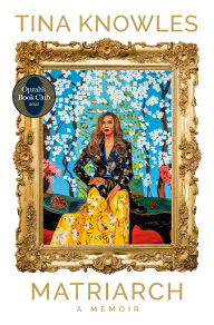 Matriarch (Oprah's Book Club)