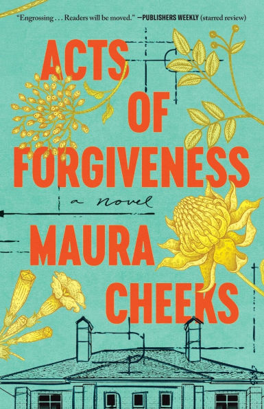 Acts of Forgiveness: A Novel