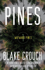Free itunes audiobooks download Pines: Wayward Pines: 1 by Blake Crouch, Blake Crouch