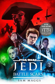 Title: Star Wars Jedi: Battle Scars, Author: Sam Maggs