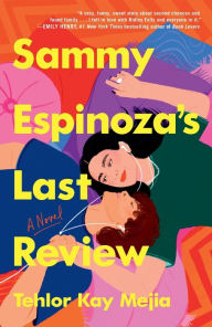 Ebook online shop download Sammy Espinoza's Last Review: A Novel 9780593598771 